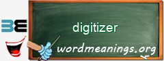 WordMeaning blackboard for digitizer
